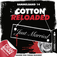 Jerry Cotton, Cotton Reloaded, Sammelband 14: Folgen 40-42 (Ungekürzt) - Linda Budinger - Hörbuch