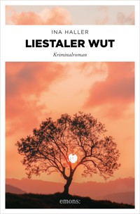 Liestaler Wut - Ina Haller - E-Book