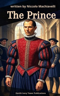 The Prince - Niccolò Machiavelli - kostenlos E-Book