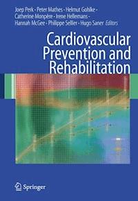 Cardiovascular Prevention and Rehabilitation - - E-Book