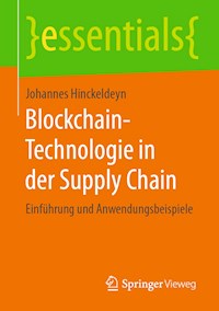 Blockchain-Technologie in der Supply Chain - Johannes Hinckeldeyn - E-Book
