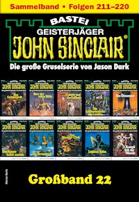 John Sinclair Großband 22 - Jason Dark - E-Book