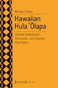 Hawaiian Hula `Olapa - Monika Lilleike - E-Book