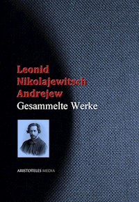 Leonid Nikolajewitsch Andrejew - Leonid Nikolajewitsch Andrejew - E-Book