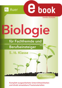 Biologie für Fachfremde und Berufseinsteiger 5-6 - Sandra Schüler - E-Book