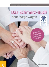 Das Schmerz-Buch - Prof. Dr. med. Matthias Karst - E-Book