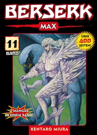 Berserk Max, Band 11 - Kentaro Miura - E-Book