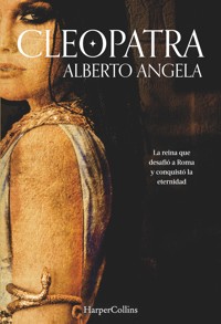 Cleopatra - Alberto Angela - E-Book
