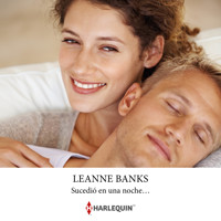 Sucedió en una noche… - Leanne Banks - Hörbuch