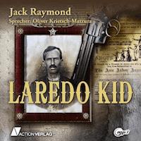 Laredo Kid - Jack Raymond - Hörbuch