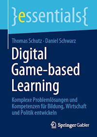 Digital Game-based Learning - Thomas Schutz - E-Book