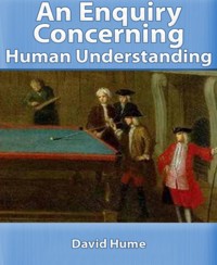 An Enquiry Concerning Human Understanding - David Hume - E-Book