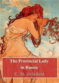 The Provincial Lady in Russia - E. M. Delafield - E-Book