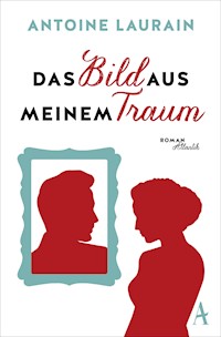 Das Bild aus meinem Traum - Antoine Laurain - E-Book + Hörbuch