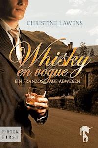 Whisky en vogue - Christine Lawens - E-Book