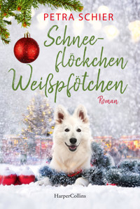 Schneeflöckchen, Weißpfötchen - Petra Schier - E-Book