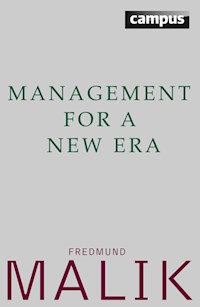 Management For a New Era - Fredmund Malik - E-Book