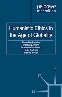 Humanistic Ethics in the Age of Globality - - E-Book