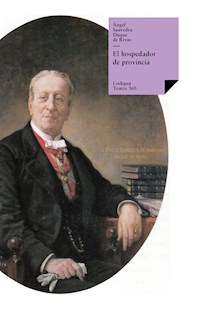 El hospedador de provincia - Angel Saavedra. Duque de Rivas - E-Book
