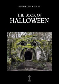The Book of Halloween - Ruth Edna Kelley - E-Book