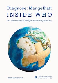 Inside WHO - Andreas Dripke - E-Book