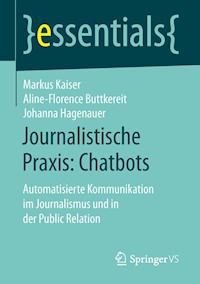 Journalistische Praxis: Chatbots - Markus Kaiser - E-Book