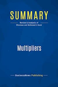 Summary: Multipliers - BusinessNews Publishing - E-Book
