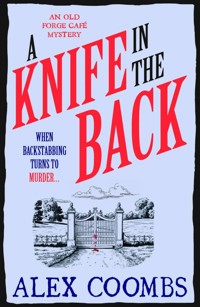 A Knife in the Back - Alex Coombs - E-Book