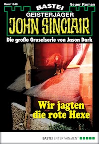 John Sinclair 1848 - Jason Dark - E-Book