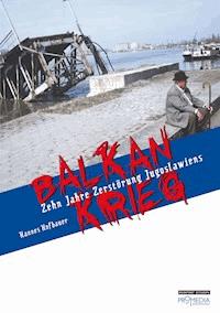 Balkankrieg - Hannes Hofbauer - E-Book