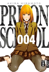 Prison School 04 - Akira Hiramoto - E-Book