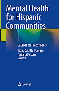 Mental Health for Hispanic Communities - - E-Book