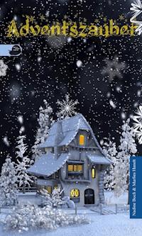 Adventszauber - Marlies Hanelt - E-Book