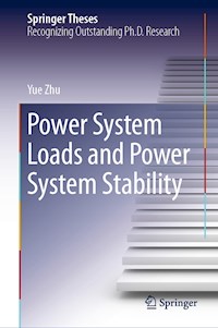 Power System Loads and Power System Stability - Yue Zhu - E-Book