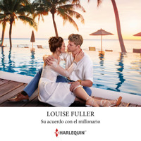 Su acuerdo con el millonario - Louise Fuller - Hörbuch