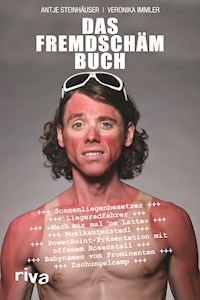 Das Fremdschäm-Buch - Veronika Immler - E-Book
