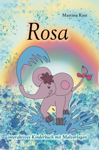 Rosa - Martina Kast - E-Book