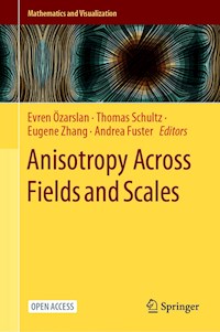 Anisotropy Across Fields and Scales -  - kostenlos E-Book