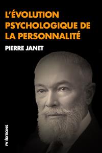 L’évolution psychologique de la personnalité - Pierre Janet - E-Book