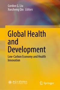 Global Health and Development -  - E-Book