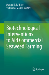 Biotechnological Interventions to Aid Commercial Seaweed Farming -  - E-Book