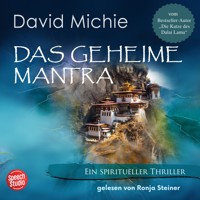 Das geheime Mantra: Ein spiritueller Tibet-Thriller - David Michie - Hörbuch