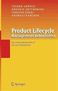 Product Lifecycle Management beherrschen - Volker Arnold - E-Book