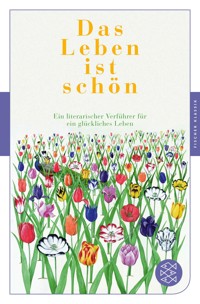 Das Leben ist schön -  - E-Book