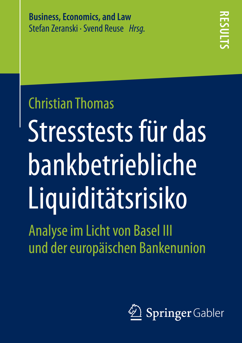 Stresstests für das bankbetriebliche Liquiditätsrisiko - Christian Thomas - E-Book