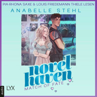 Match of Fate - Novel Haven, Teil 2 (Ungekürzt) - Anabelle Stehl - Hörbuch