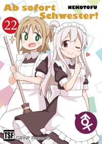 Ab sofort Schwester! VOL. 22 - NEKOTOFU - E-Book
