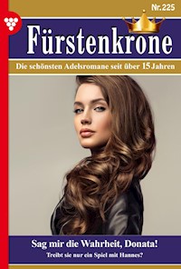 Sag mir die Wahrheit, Donata! - Aenne Bodmann - E-Book