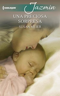 Una preciosa sorpresa - Susan Meier - E-Book