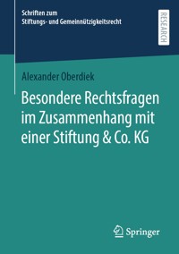 Besondere Rechtsfragen im Zusammenhang mit einer Stiftung & Co. KG - Alexander Oberdiek - E-Book